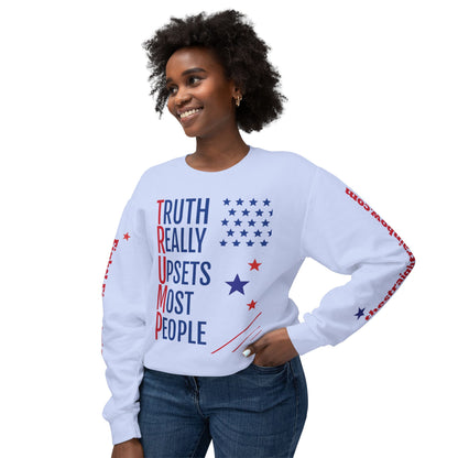 "Truth Really Upsets Most People" Sweatshirt