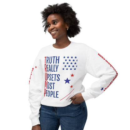 "Truth Really Upsets Most People" Sweatshirt